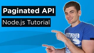 Create A Paginated API With Node.js - Complete Tutorial