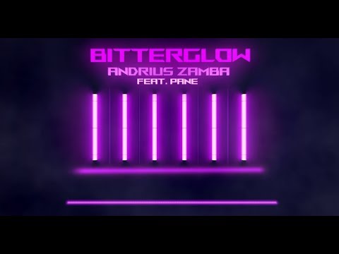 Andrius Zamba Feat. Pane - Bitterglow