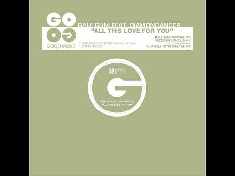 Ralf Gum feat. Diamond Dancer - All This Love For You (Rocco Main Mix) | #afrohouse #afrotech