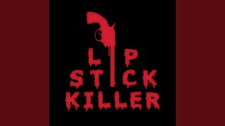 The Capollos - Lipstick Killer video
