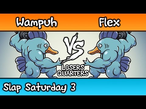 Wampuh (Fishbunjin) vs Flex (Fishbunjin) - Losers Quarterfinals [Slap Saturday #3 (7/14/18)]