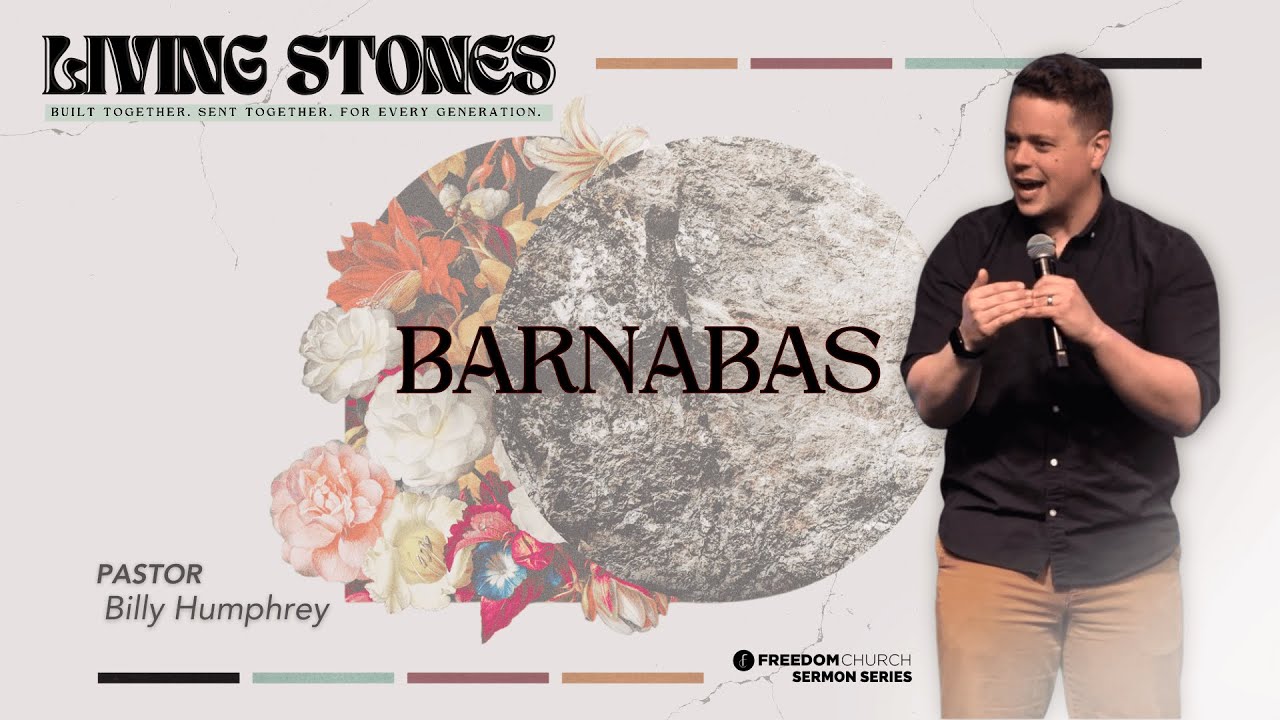 Barnabas | Pastor Billy Humphrey