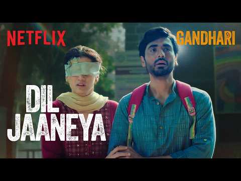 Dil Jaaneya | Official Music Video | Gandhari | Taapsee Pannu | Netflix India — Gandhari
