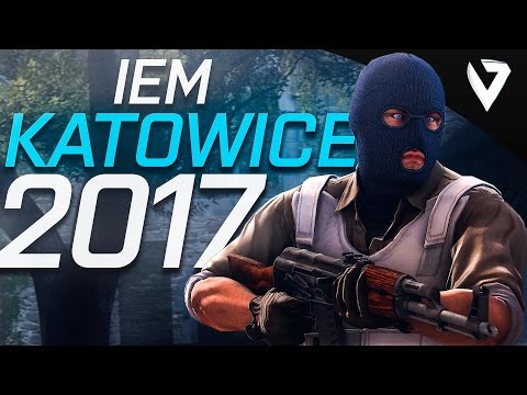 CS:GO - IEM Katowice 2017 (Fragmovie)