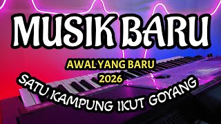 Download lagu MUSIK BARU AWAL YANG BARU 2026 SATU KAMPUNG IKUT GOYANG mp3 Download lagu MUSIK BARU AWAL YANG BARU 2026 SATU KAMPUNG IKUT GOYANG mp3