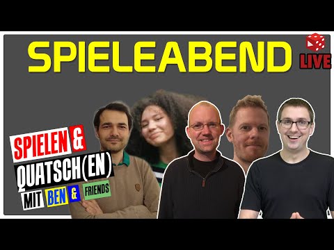 Spieleabend Live mit Steph, Kelly, Flo, Carl & Ben