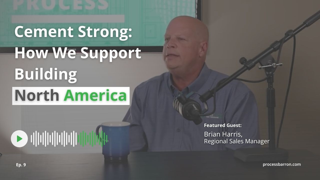 Cement Strong: How ProcessBarron Supports This Industry in Building North America