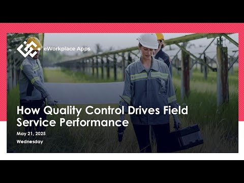 Comment le contrôle de la qualité stimule la performance du service sur le terrain - Webinaire