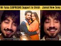Mr Faisu SURPRISING Support To Elvish Yadav Jannat Zubair New Song Tere Dil Mein Faisal Shaikh
