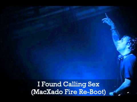 Sebastian Ingrosso & Alesso vs Kings Of Leon vs Axwell - I Found Calling Sex (MacXado Fire Re-Boot)