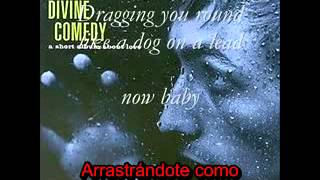 The Divine Comedy - I´m All You Need - subtitulado español.