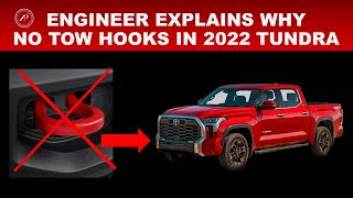 ENGINEER EXPLAINS WHY THERE ARE NO TOW HOOKS IN 2022 TOYOTA TUNDRA