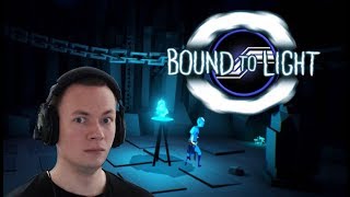 Bound To Light (Rescue the souls)