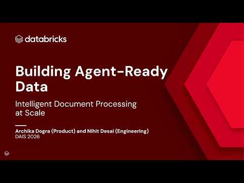 Watch: Building Agent-Ready Data: Best Practices for Intelligent Document Processing at Scale
