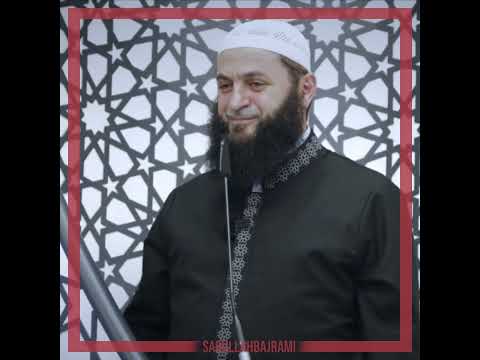 Përshkrimi i daljes së shpirtit nga trupi i njeriut - E fuqishme! - Hoxhë Sadullah Bajrami