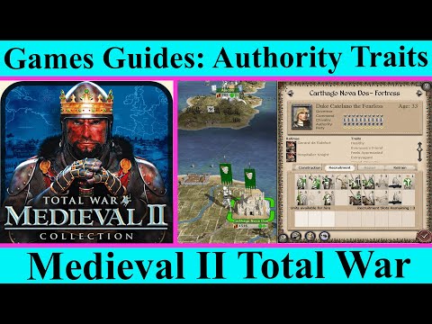 Improving Authority - A Guide to Traits and Retinue in Medieval II Total War [Vanilla]