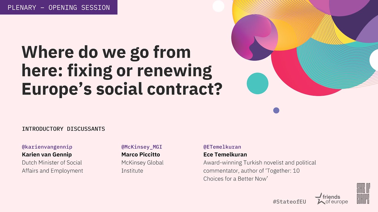OPENING SESSION Where do we go from here: fixing or renewing Europe’s social contract?