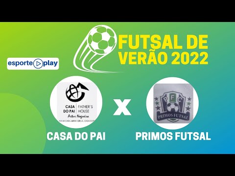 CASA DO PAI X PRIMOS FUTSAL | FUTSAL DE VERÃO DE ARTUR NOGUEIRA 2022