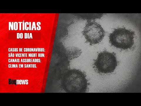 Mudanças no clima e coronavírus no Notícias do Dia