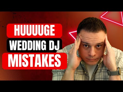 Even After 15 Years, I STILL See These Wedding DJ Mistakes