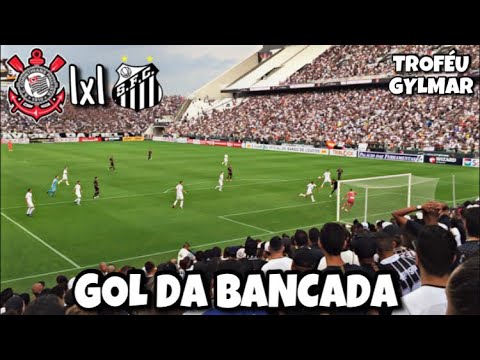 GUSTAGOL DESENCANTOU • GOLS DA BANCADA • CORINTHIANS 1X1 SANTOS