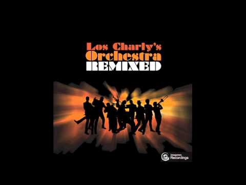 Los Charly's Orchestra Remixed - Merecumbe - Pete Herbert Remix