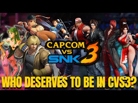 Capcom vs SNK 3 Is Coming - Let's Build The Perfect Roster