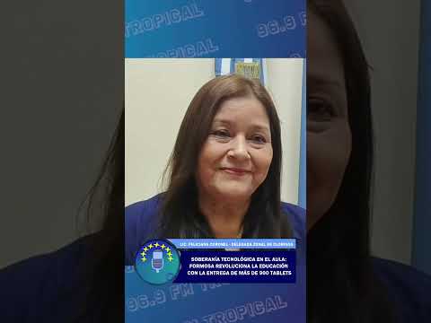 #RadioTropical 96.9 - CLORINDA AVANZA EN INCLUSIÓN DIGITAL