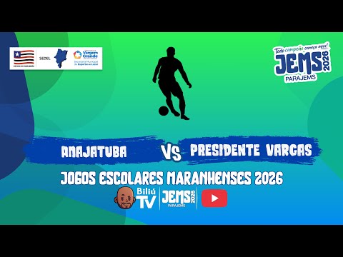 ANAJATUBA X PRESIDENTE VARGAS - JOGOS ESCOLARES MARANHENSES 2026 JEM'S