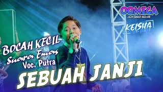 Download lagu Sebuah Janji - Putra Angkasa ft Omega Music (Live Driyorejo) mp3