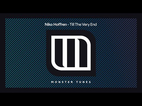 Niko Hoffren - Till The Very End [Monster Tunes]
