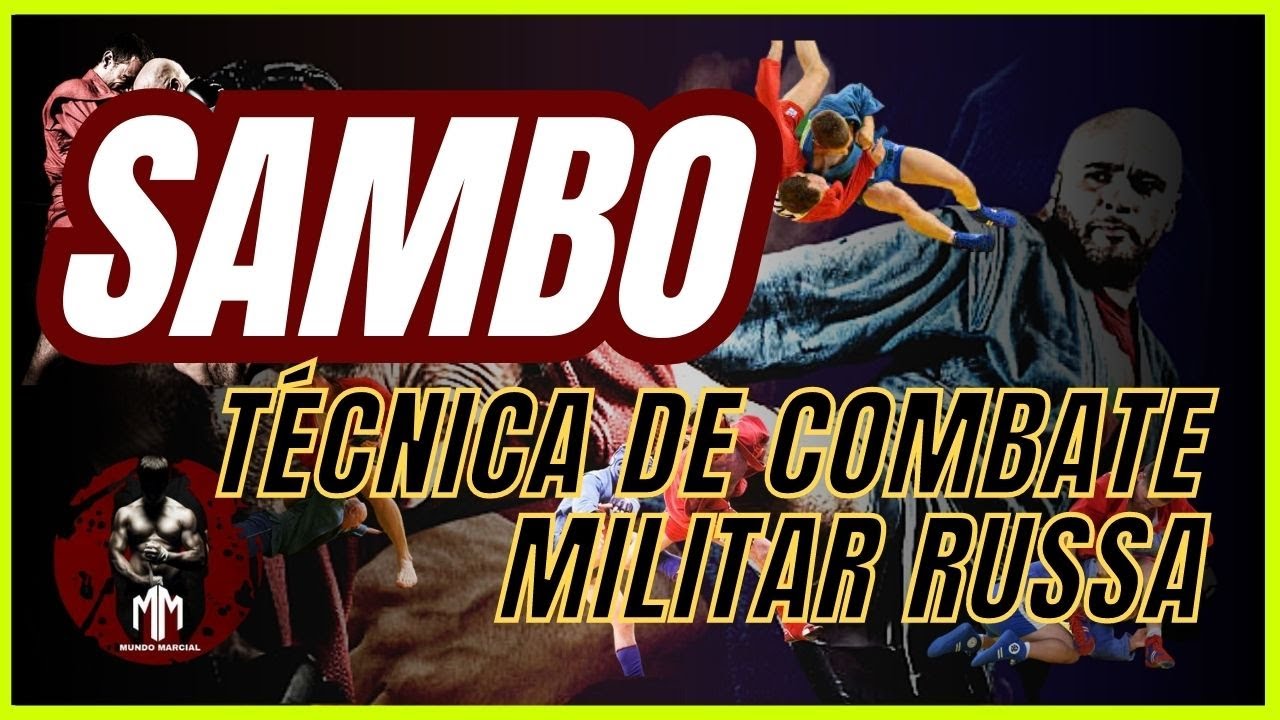 Sambo Martial Art of the Former Soviet Union