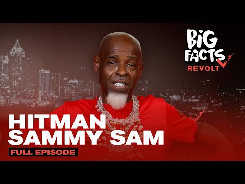 Hitman Sammy Sam Talks Kilo Ali Beef, Surviving 16 Gunshots, Jail & More | Big Facts