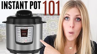 How to Use an Instant Pot - Instant Pot 101 - Beginner? Start HERE!