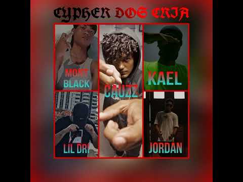 Cypher Dos Cria Vol.1 - CauzZ, Lil Dri, MontBlack, Kael & Jordan