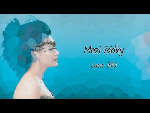 Mezi řádky - text | Lucie Bílá