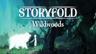 Storyfold: Wildwoods - Prologue