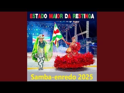 Estado Maior da Restinga Samba Enredo 2025