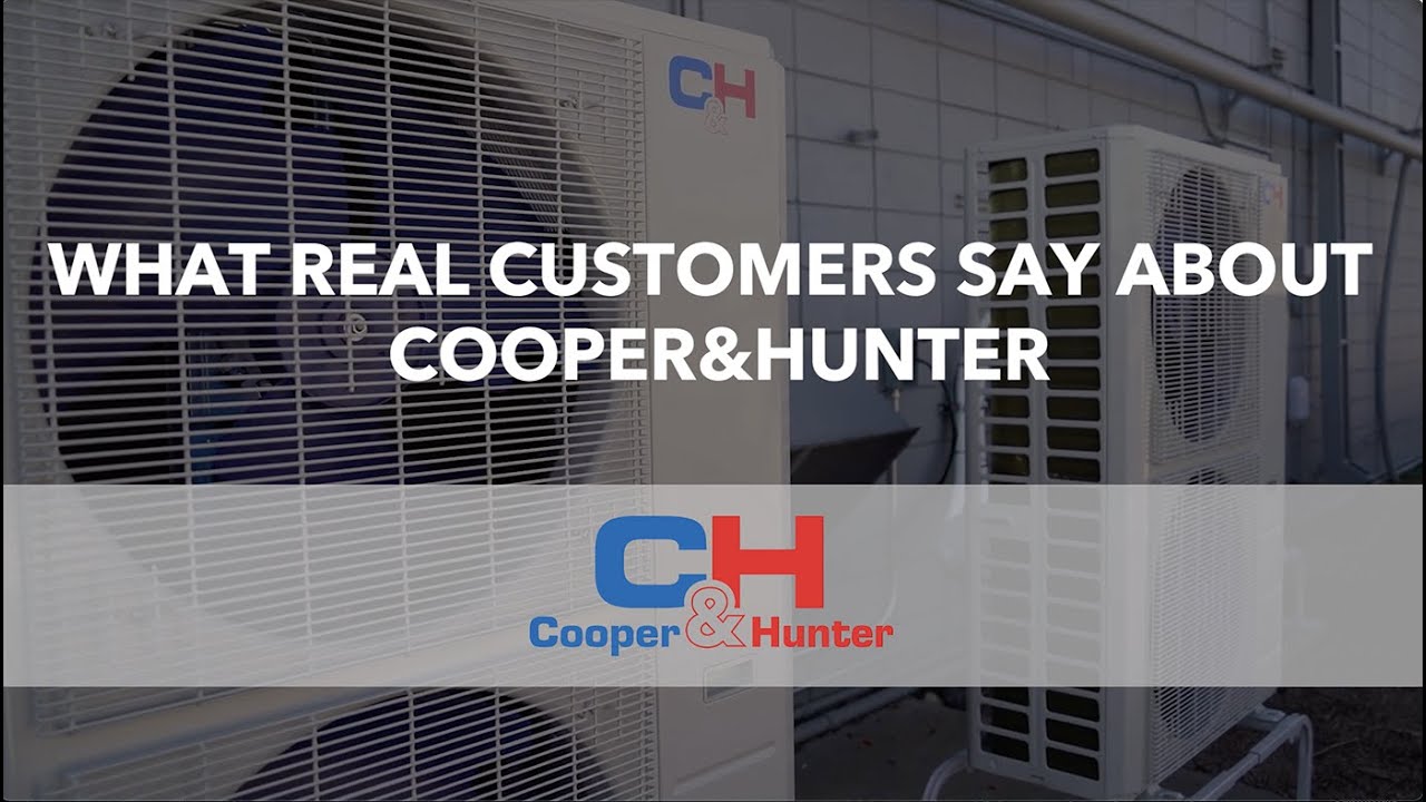 HVAC Professionals Endorse Cooper&Hunter Brand (2021) COOPER&HUNTER