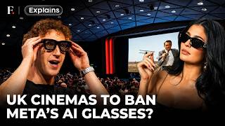 UK Cinemas Seek Ban On Meta’s AI Glasses Over Privacy Concerns | FP Explains