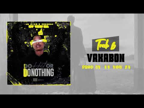6- VAKABON (EY YOW ZA)