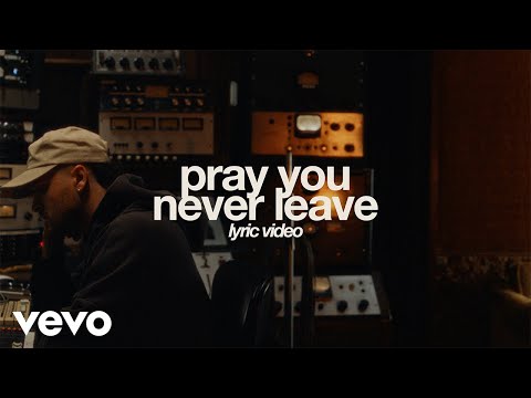 Pray You Never Leave Music Video by Aodhan King