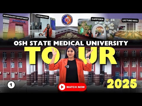 Osh State Medical University Kyrgyzstan tour | Full Campus Tour | Kyrgyzstan university tour