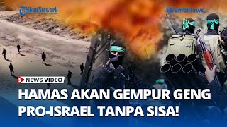 Download lagu Hamas Umumkan Perang Terhadap Milisi 'Pengkhianat' Dukungan Israel mp3 Download lagu Hamas Umumkan Perang Terhadap Milisi 'Pengkhianat' Dukungan Israel mp3