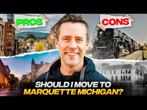 PROS AND CONS OF LIVING IN MARQUETTE, MI [Everything You Need To Know]