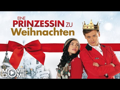 Eine Prinzessin zu Weihnachten - romantischer Weihnachtsfilm - Ganzer Weihnachtsfilm bei Moviedome