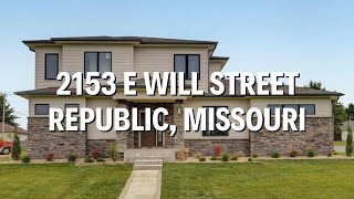 Virtual Tour - 2153 E Will Street, Republic MO