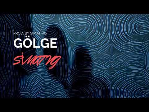 Simat VG - Gölge (prod. by simat vg 2018)