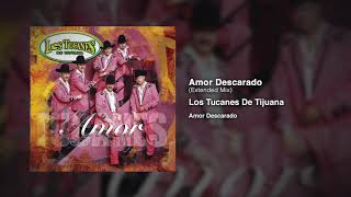 Amor Descarado (Extended Mix) – Los Tucanes De Tijuana (Audio Oficial)