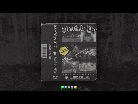 STOLENCARZ x DEATHFACE - POSTED UP (PROD. HPSHAWTY)